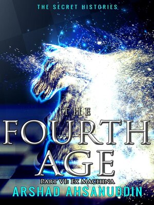 cover image of The Fourth Age--Part 6
